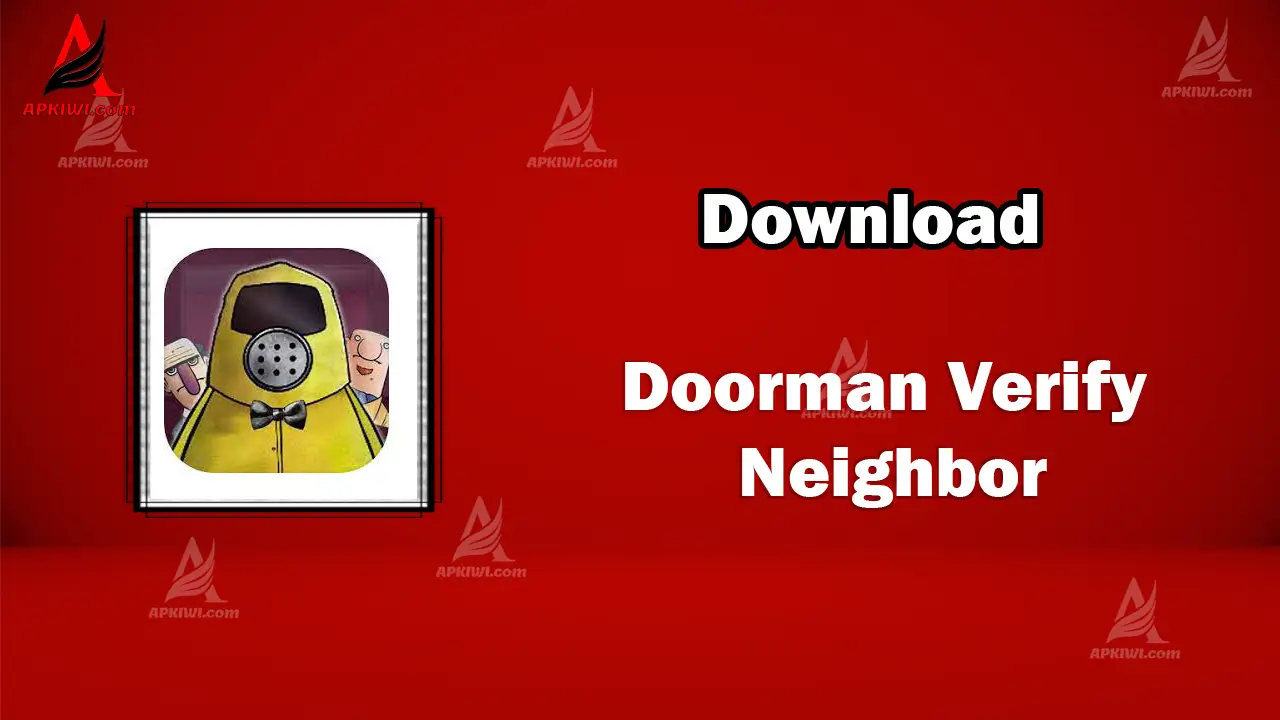 Doorman Verify Neighbor